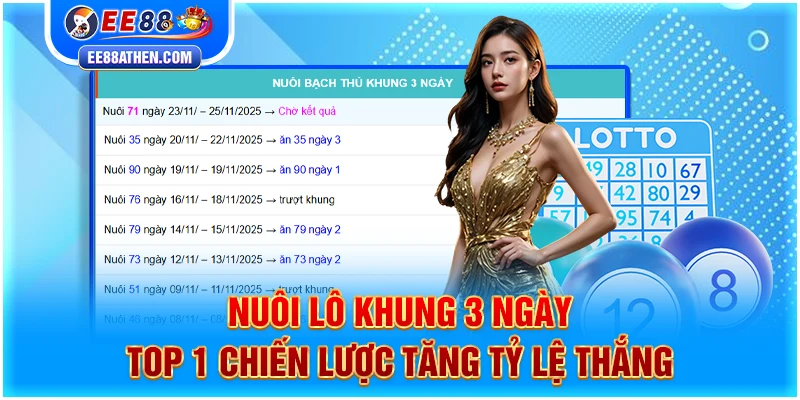 Nuôi lô khung 3 ngày