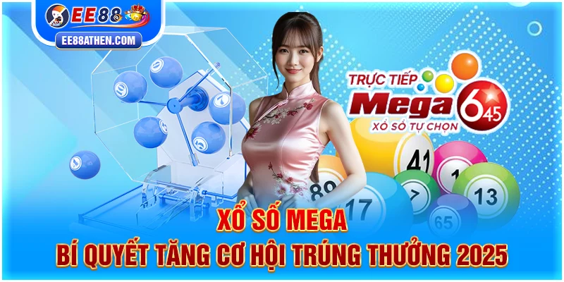 Xổ số mega 2025